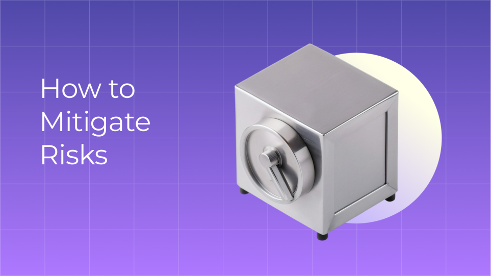 How to mitigate risks
